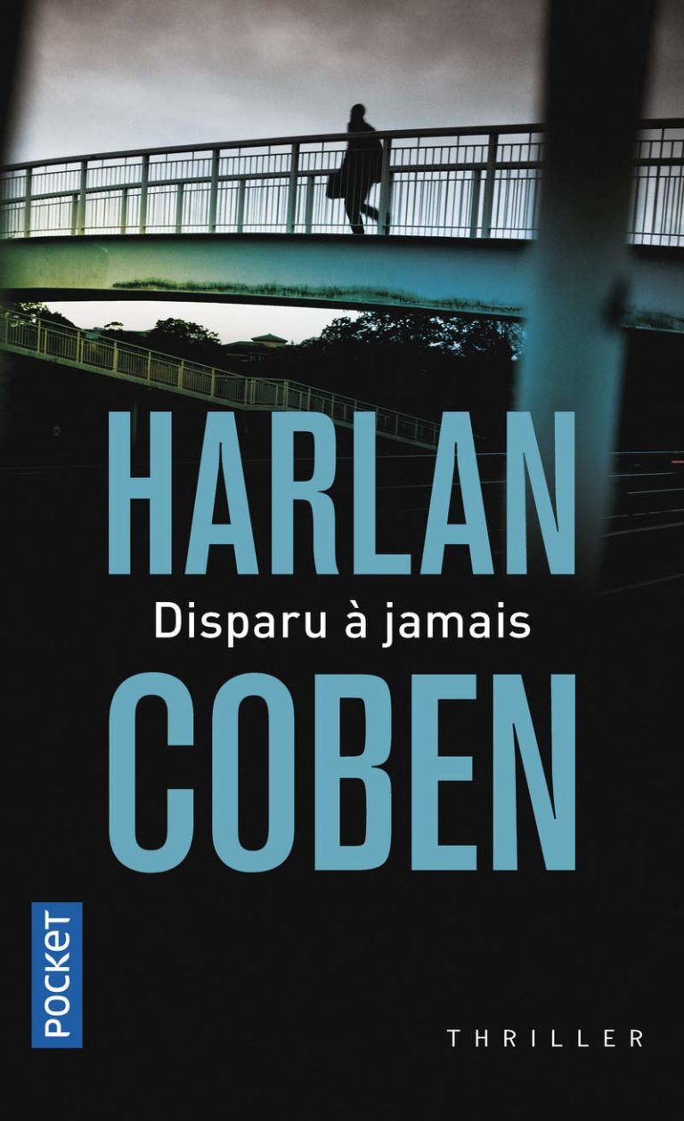 Disparu à Jamais Harlan Coben Résumé Les lectures de Hanta | Page 3