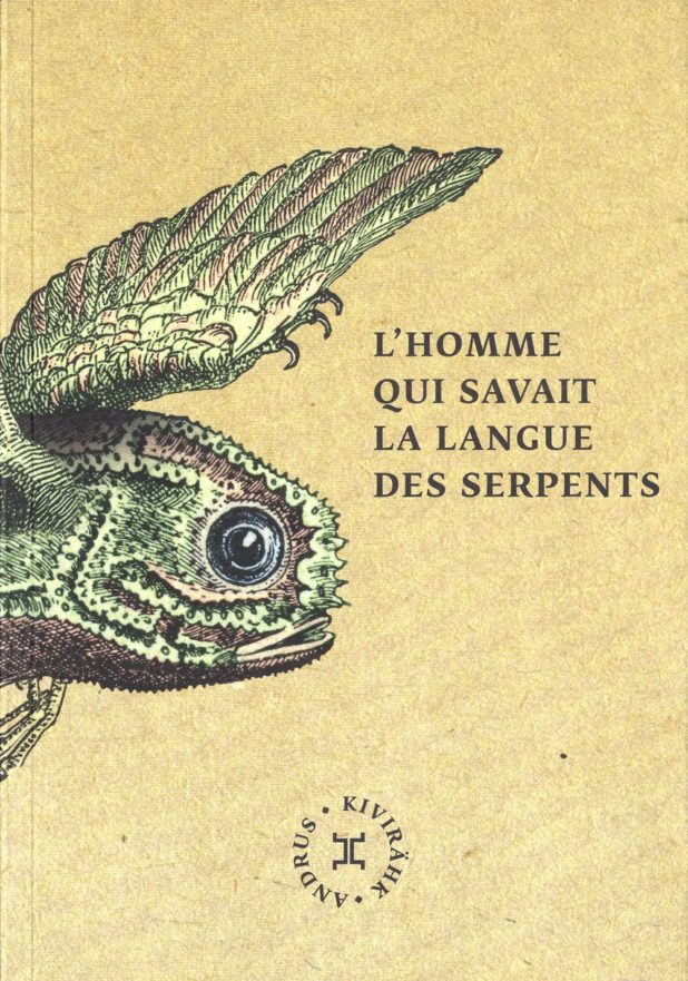 cover of 'L'Homme qui savait la langue des serpents'